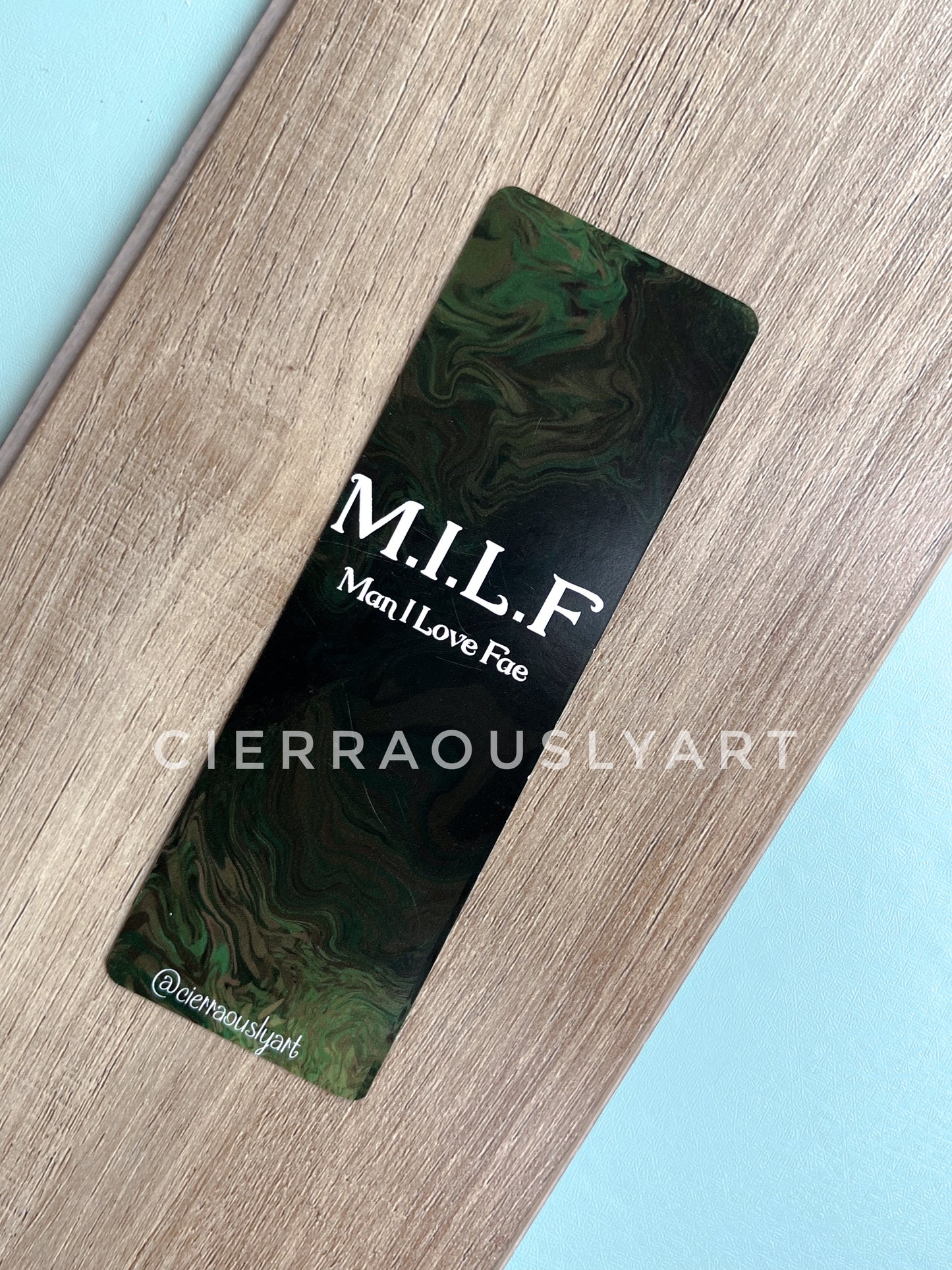 Man I Love Fae Bookmark