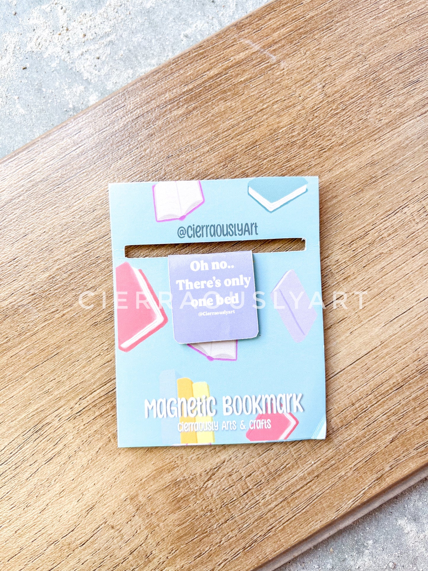 Oh No.. There’s Only One Bed Magnetic Bookmark