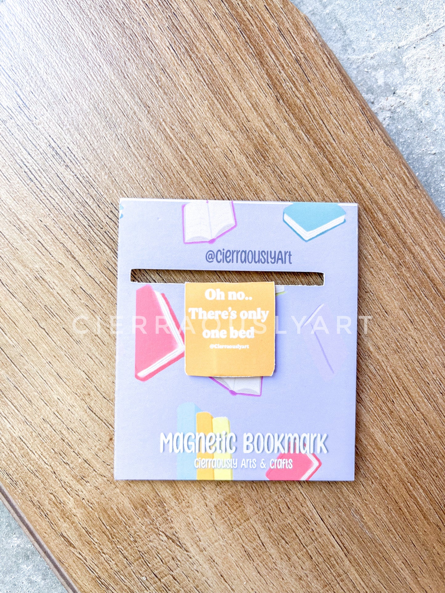 Oh No.. There’s Only One Bed Magnetic Bookmark